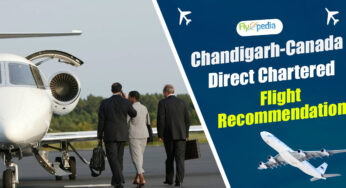 Chandigarh-Canada Direct Chartered Flight Recommendation