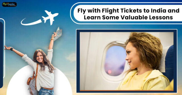 Fly-with-Flight-Tickets-to-India-and