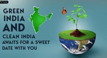 Green India and clean India Awaits for a sweet date with you
