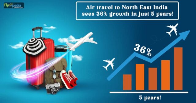 Air travel to North East India sees 36 growth in just 5 years