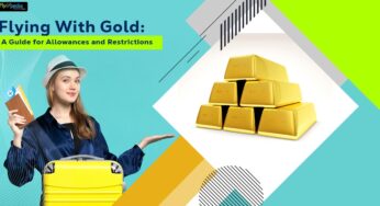 Flying with Gold: A Guide for Allowances and Restrictions