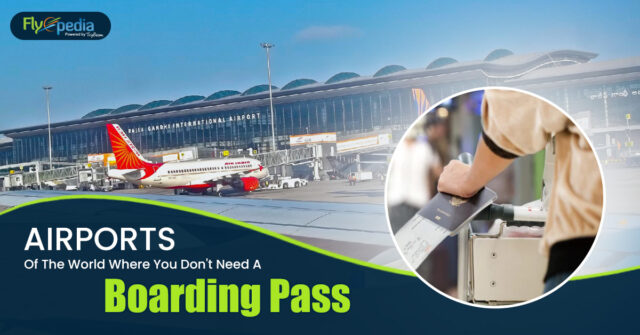 Airports Of The World Where You Don't Need A Boarding Pass