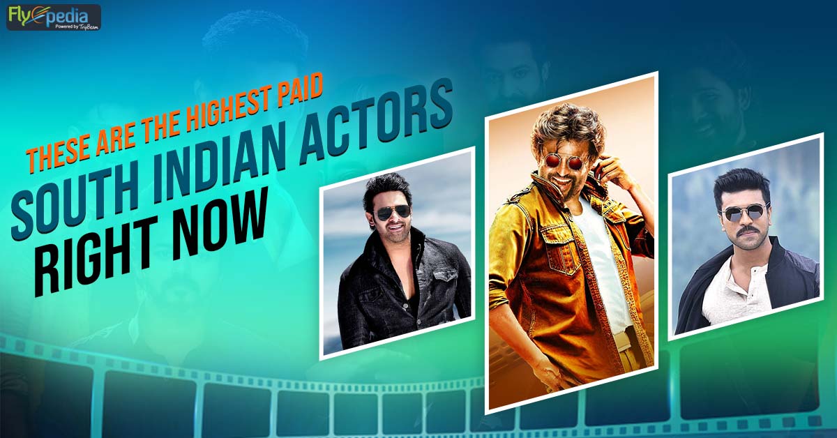 These Are The Highest Paid South Indian Actors Right Now