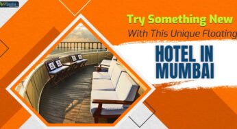 Try Something New With This Unique Floating Hotel In Mumbai