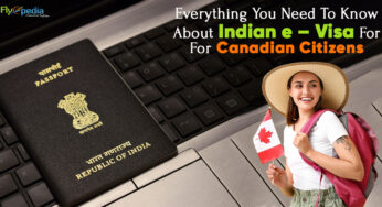 Everything You Need To Know About Indian e – Visa For Canadian Citizens