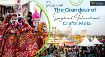 Discover the Grandeur of Surajkund International Crafts Mela