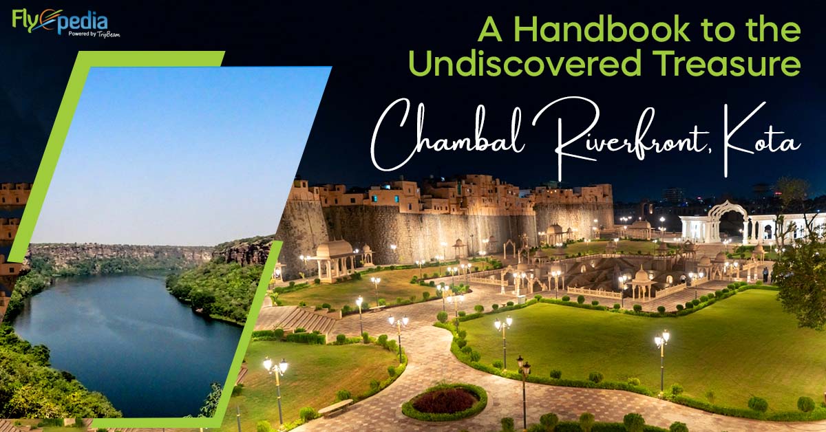 A Handbook to the Undiscovered Treasure – Chambal Riverfront, Kota