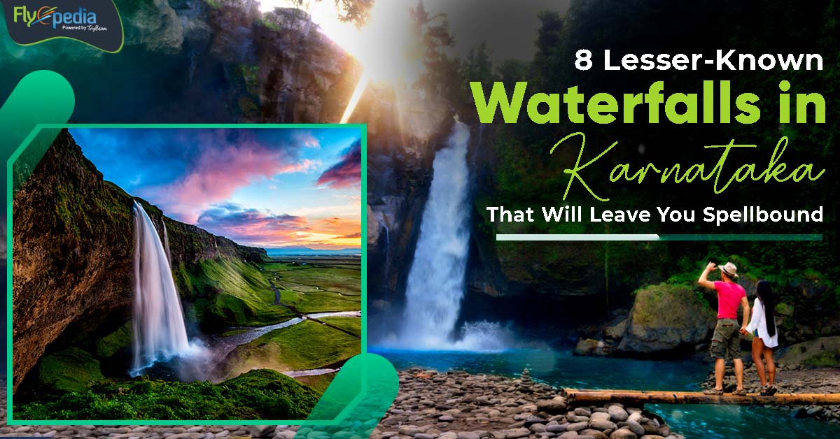 8 Lesser-Known Waterfalls in Karnataka That Will Leave You Spellbound