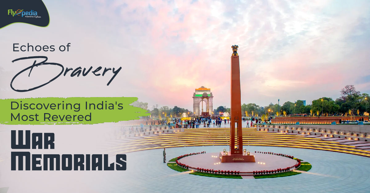 Echoes of Bravery: Discovering India’s Most Revered War Memorials