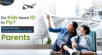 Do Kids Need ID to Fly? Must-Know Travel Guidelines for Parents
