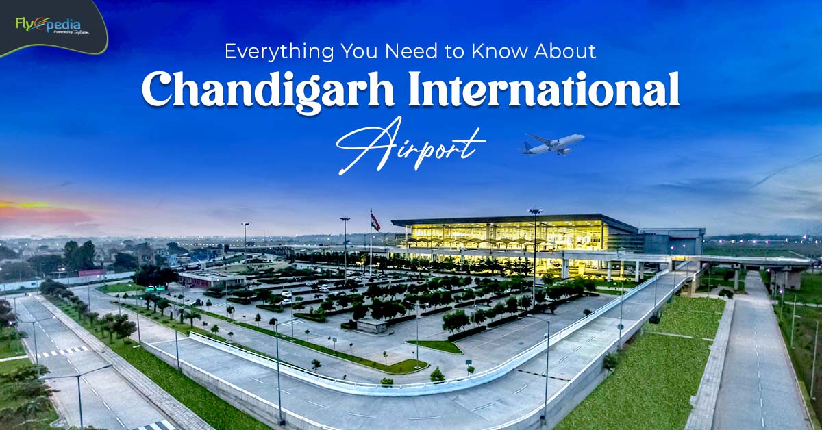 Everything You Need to Know About Chandigarh International Airport