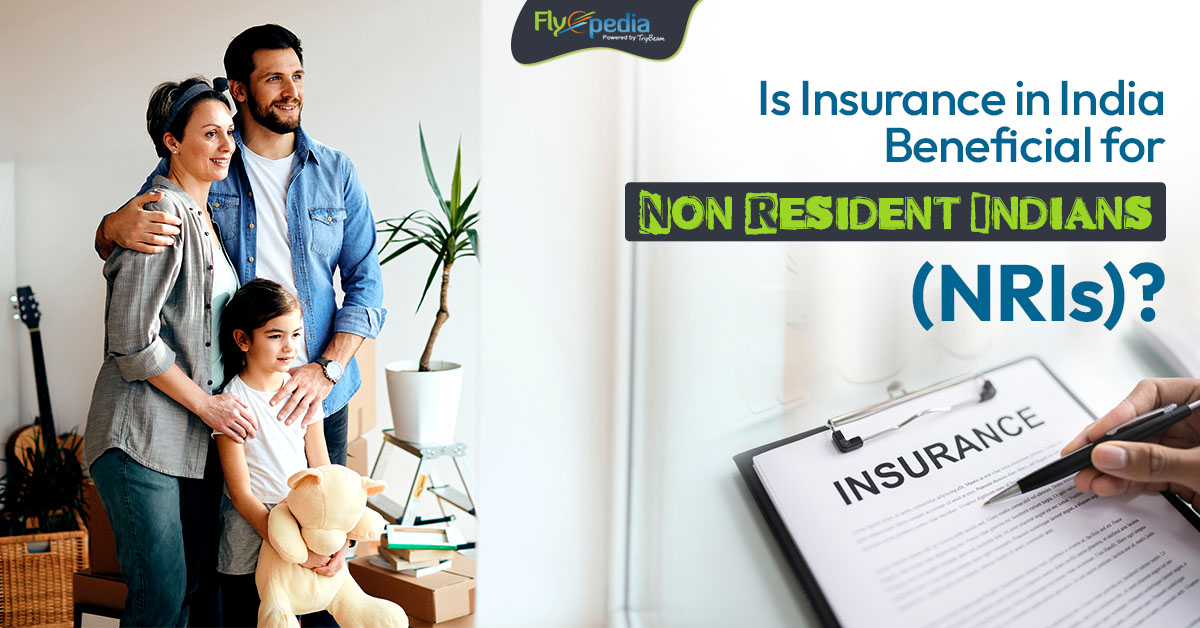Is Insurance in India Beneficial for Non-Resident Indians (NRIs)?