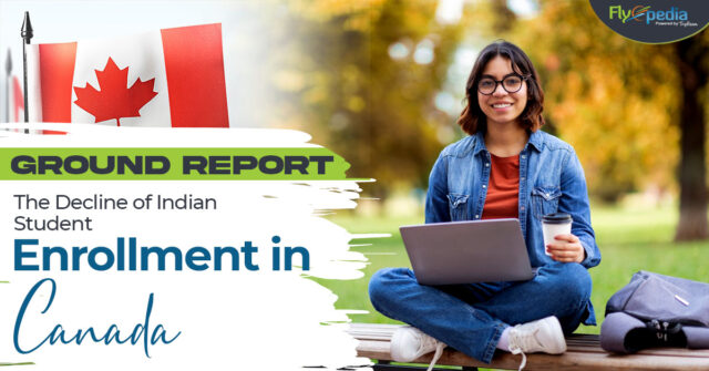 Ground Report The Decline of Indian Student Enrollment in Canada