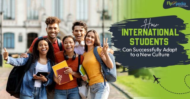 How International Students Can Successfully Adapt to a New Culture