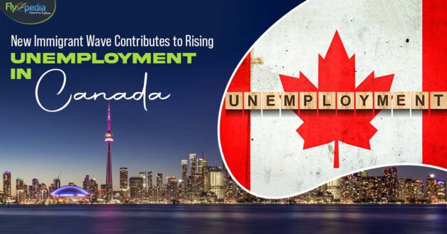 New Immigrant Wave Contributes to Rising Unemployment in Canada