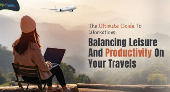 The Ultimate Guide To Workations: Balancing Leisure And Productivity On Your Travels – flyopedia.ca
