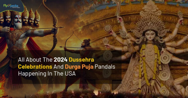 All About The 2024 Dussehra Celebrations And Durga Puja Pandals Happening In The USA flyopedia ca