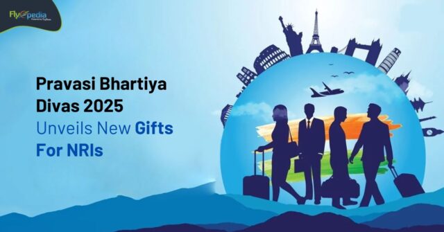 Pravasi Bhartiya Divas 2025 Unveils New Gifts For NRIs Flyopedia ca